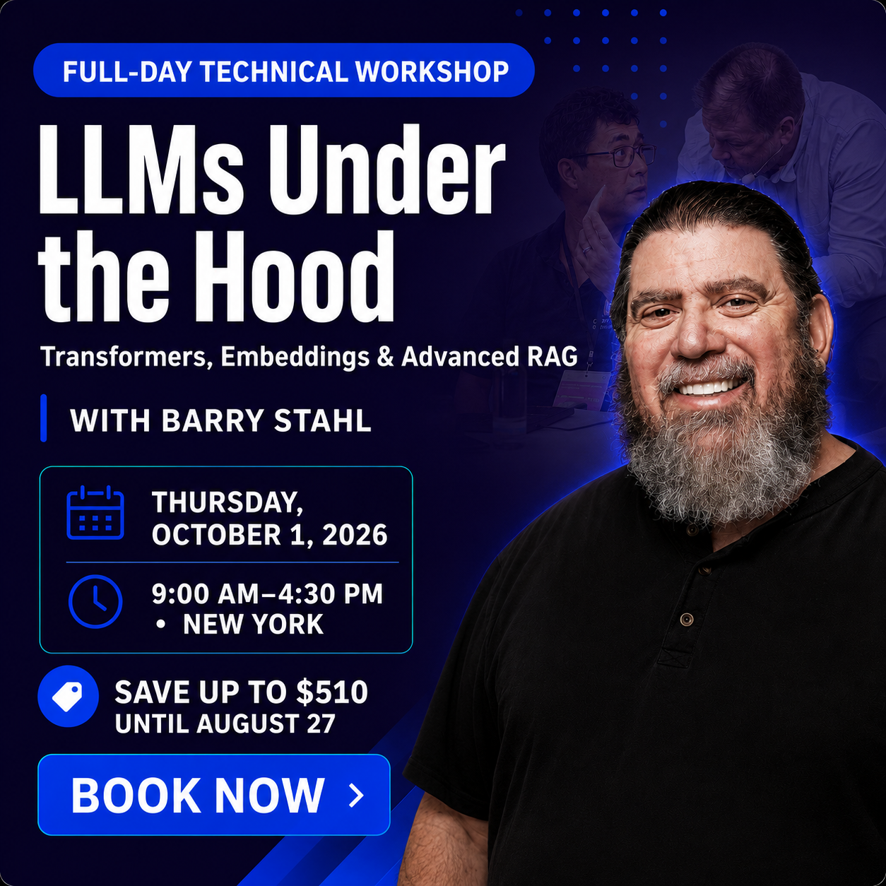 LLMs Under the Hood Workshop with Barry Stahl
